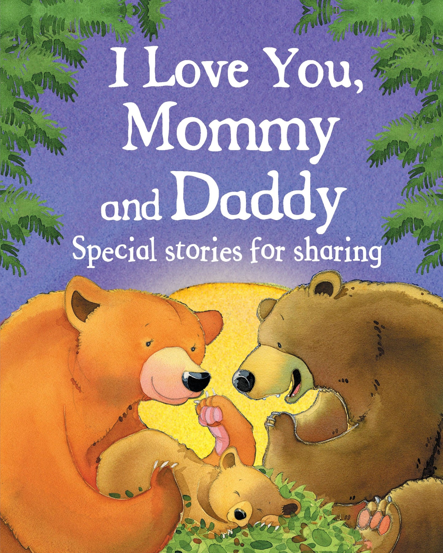 I Love You, Mommy And Daddy Book
