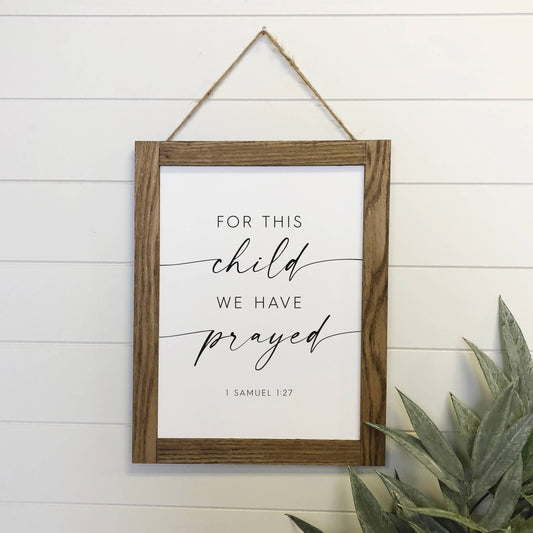 For This Child We Have Prayed Wall Art